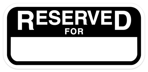 Reserved For Sign (Blank)