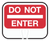 Do Not Enter Cone Sign