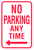 No Parking Any Time - Left Arrow