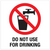 Do not use for drinking sticker