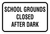 School Grounds Closed After Dark