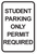 Student Parking Only Permit Required