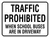 Traffic Prohibited When Buses Are In Driveway