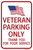 Veteran Parking Only