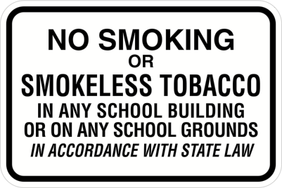 No Smoking or Smokeless Tobacco Sign
