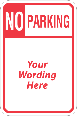 No Parking Custom Sign no-parking-custom-sign