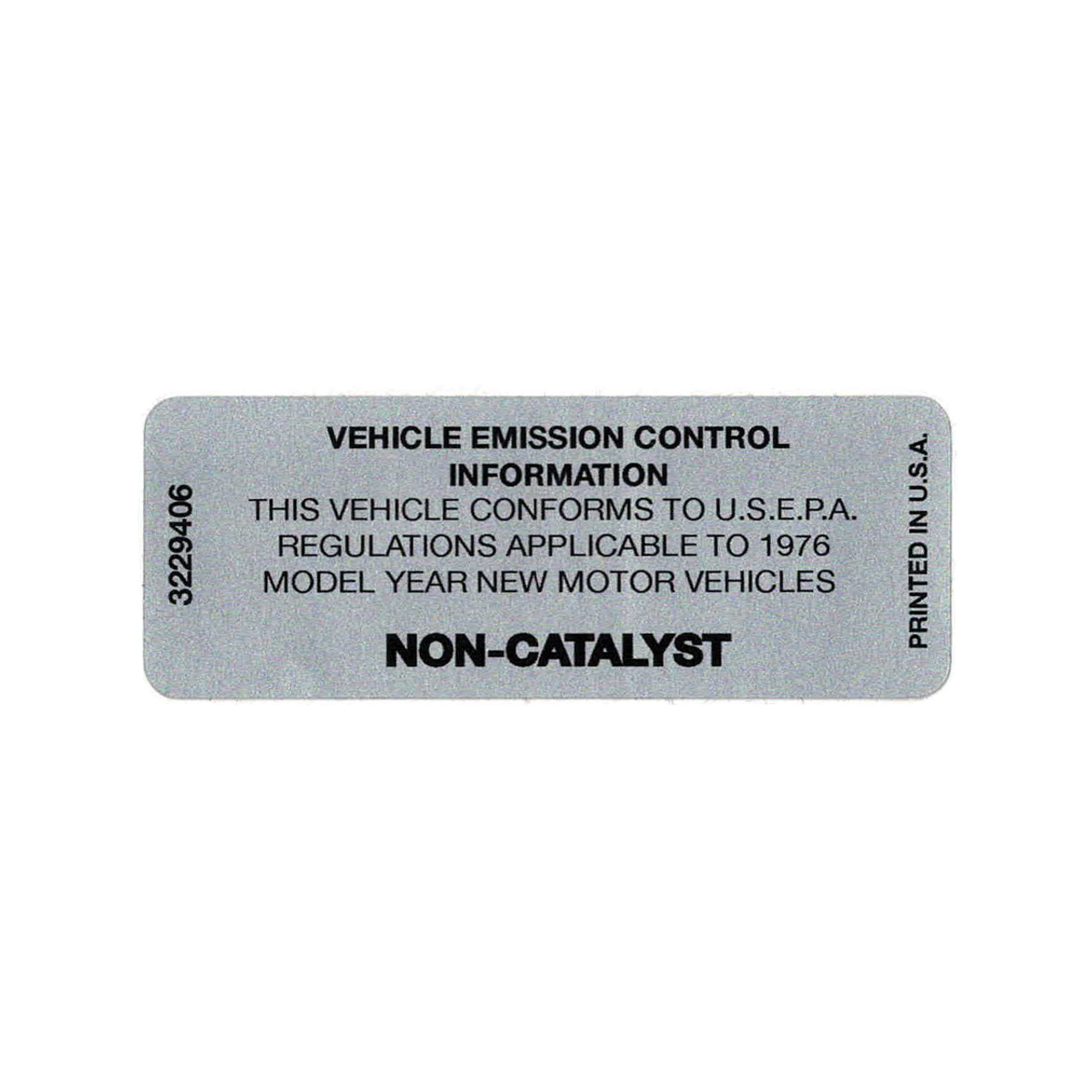 1976 Non-Catalyst Decal