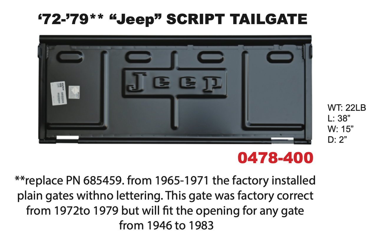 1972-79 JEEP CJ Script Tailgate 685459