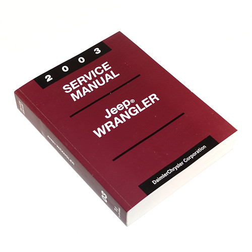 2003 Jeep TJ Wrangler Service Manual