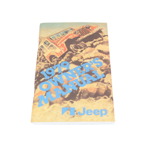 1979 Jeep CJ Owners Manual - Collins Bros Jeep
