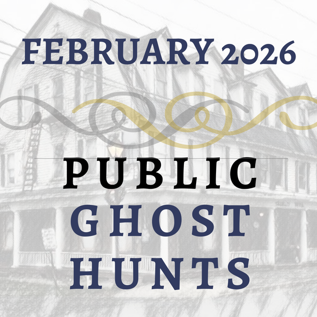 February 2026 Public Ghost Hunts
