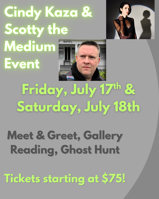 Cindy Kaza & Scotty the Medium Event | Friday, July 17th & Saturday, July 18th 2026