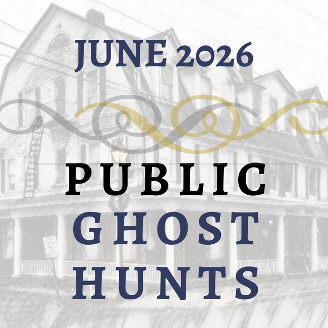 June 2026 Public Ghost Hunts