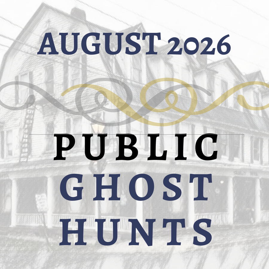 August 2026 Public Ghost Hunts