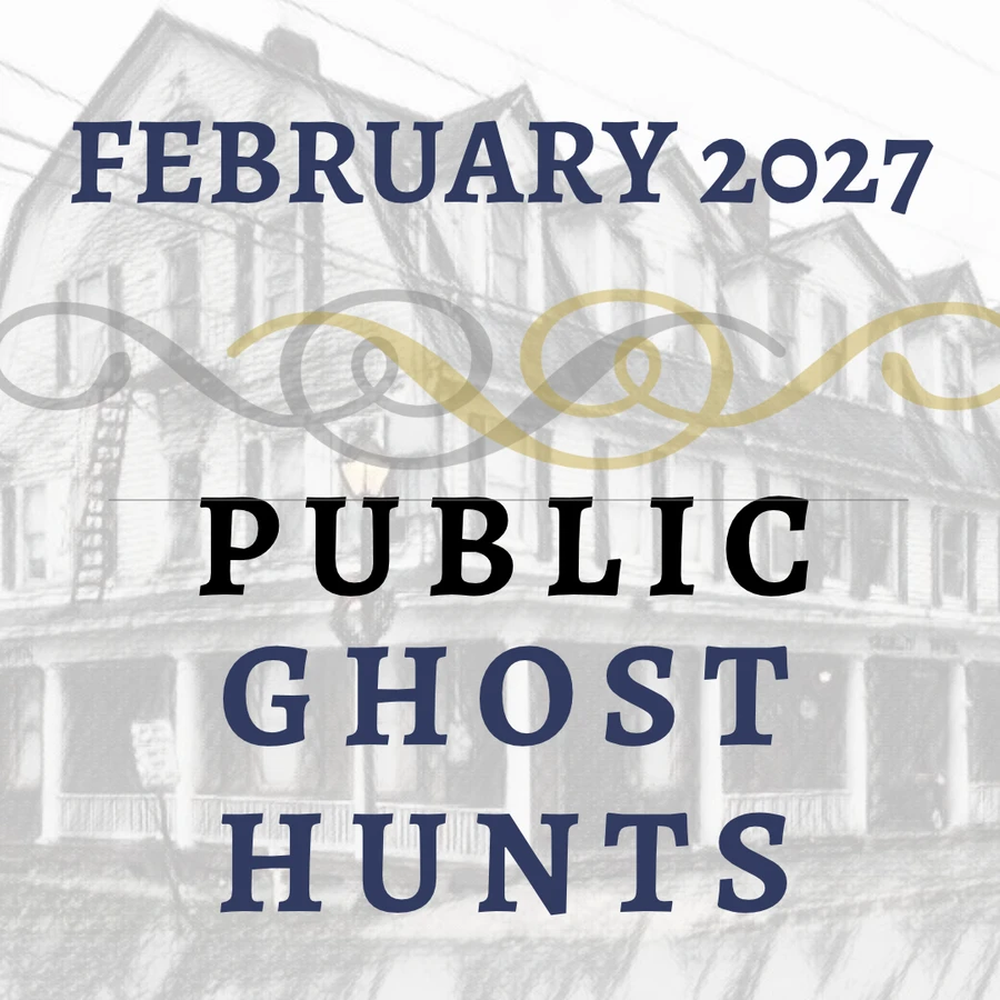 February 2027 Public Ghost Hunts