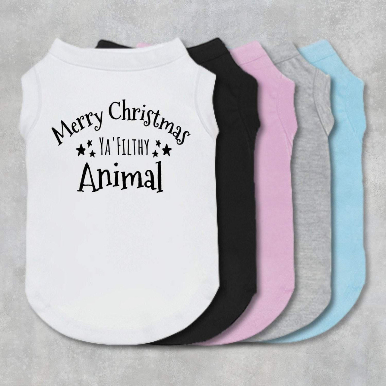 Merry Christmas Ya Filthy Animal Dog Shirt1