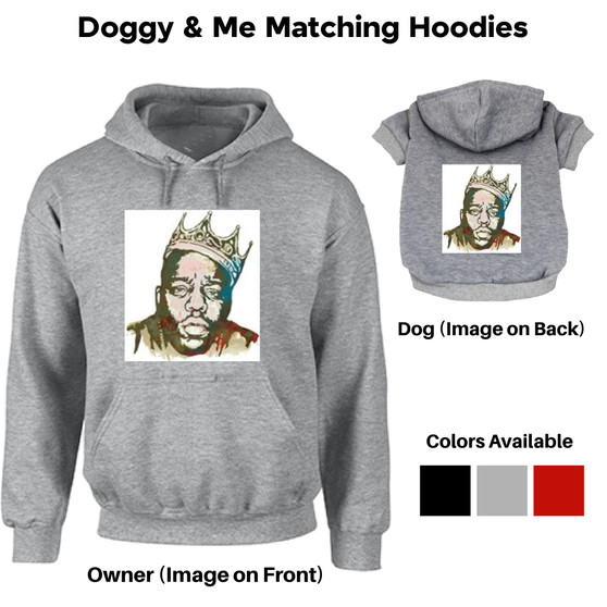 Notorious BIG Matching Human Hoodie-Dog Hoodie-TheHonestDog