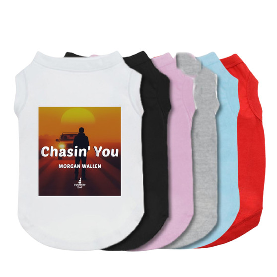Morgan Wallen Chasing You Dog Shirt