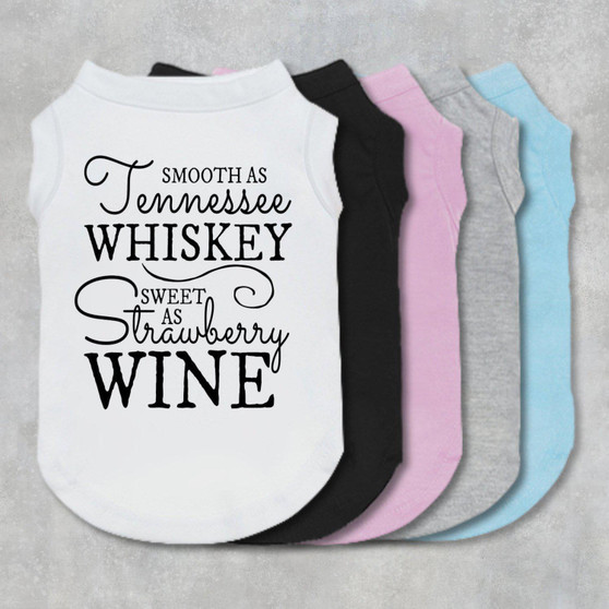 Smooth As Tennessee Whiskey Sweet As Strawberry Wine Dog Shirt-The Honest Dog-TheHonestDog