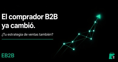 El comprador B2B ya cambió