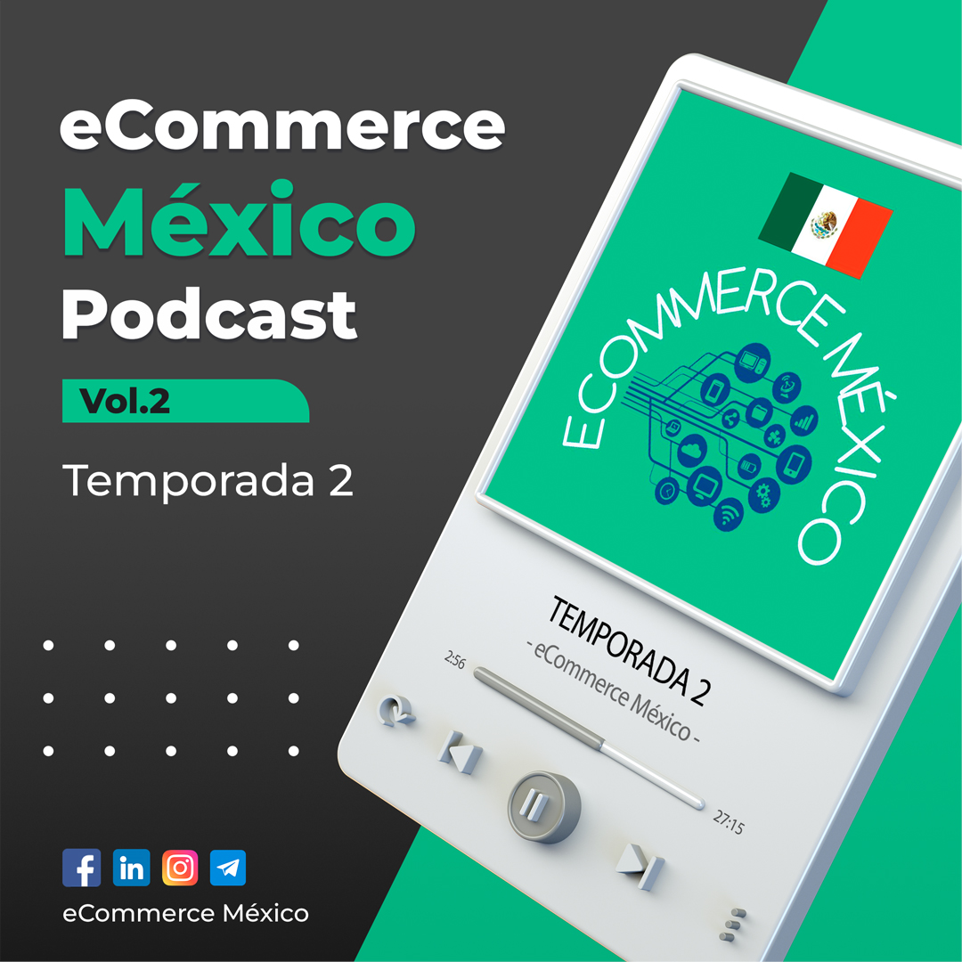 Temporada 2  eCommerce Mexico