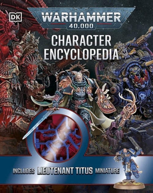 DK Books: Warhammer 40,000 Character Encyclopedia + Lt.Titus model