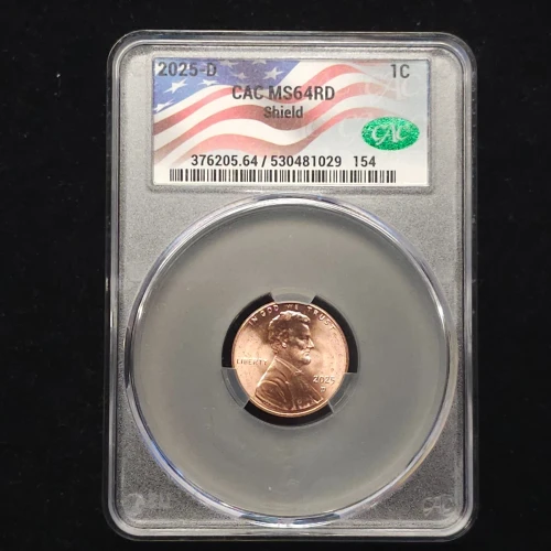 2025 D 1c, Lincoln Shield Cent, CAC MS64RD ***LAST YEAR OF ISSUE***