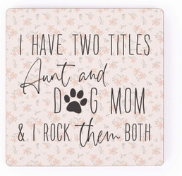Magnet - Aunt and Dog Mom