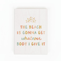 Wood Block - The Beach Is