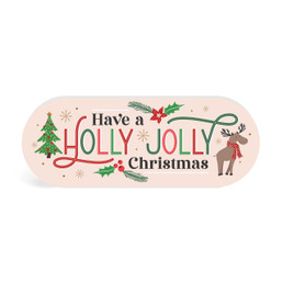 Shape Sign - Have A Holly Jolly Christmas