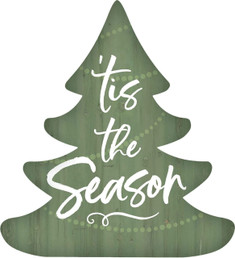 Shape Sign - 'Tis The Season