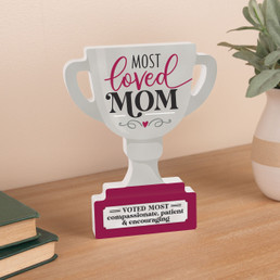 Shape Sign - Most Loved Mom