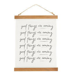 Good things are coming - Framed Canvas Banner
