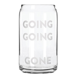 Going, Going, Gone Beercan Glass