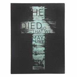 He Died so That Plaque
