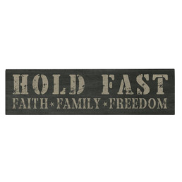 Hold Fast Stick Sign