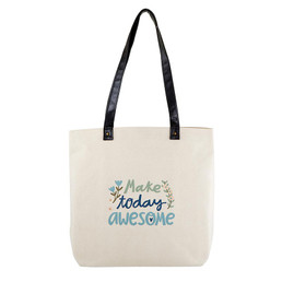 Make Today Awesome - Canvas Tote