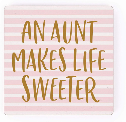 Magnet - Aunt Life Sweeter