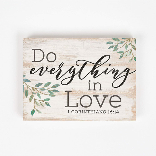 Block Sign - Do Everything in Love