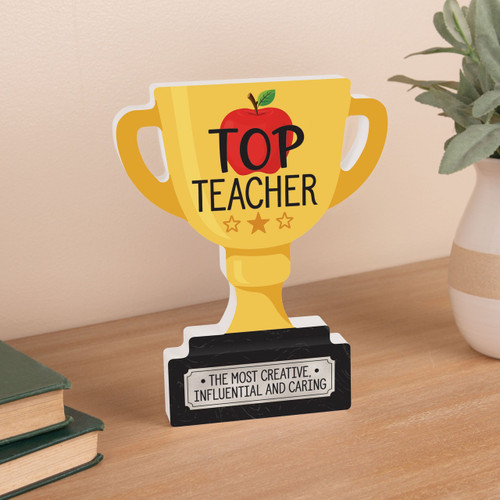 Top Teacher. Voted Most Created, Influential And Caring Trophy Cup