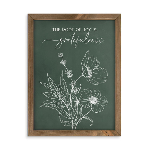 Framed Art - The Root Of Joy