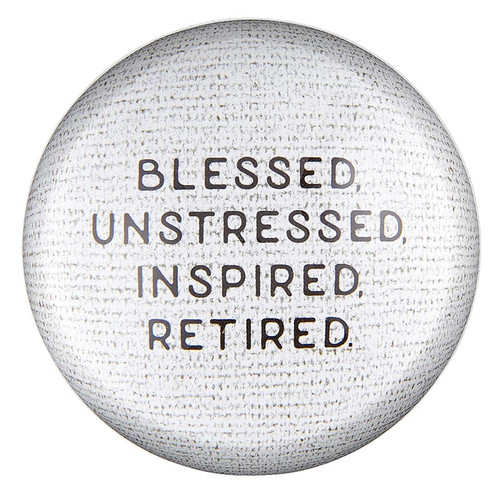 Glass Dome Paperweight - Blessed, Unstressed