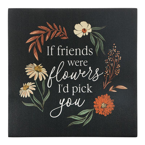 Gathered Grace Word Block - If Friends Were Flowers