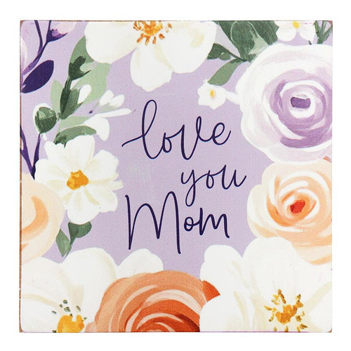 Blooms of Grace Word Block - Love You Mom
