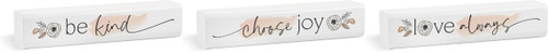 Stick Set - Be Kind Choose Joy Love Always - 3pcs