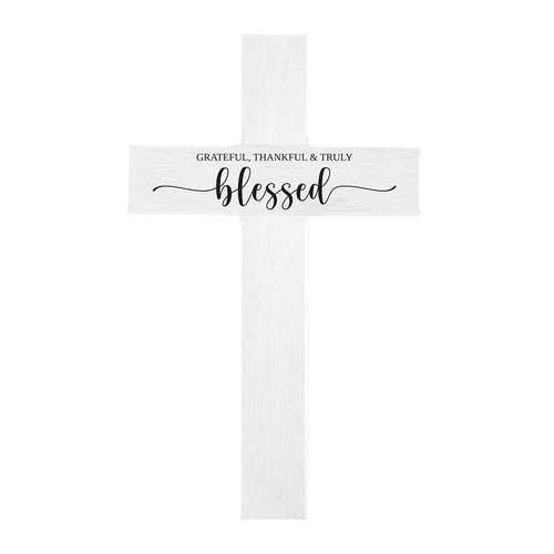 Wall Cross - Grateful, Thankful, and Truly Blessed