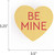Small Shape Sign - Be Mine Candy Heart Yellow