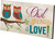 Hanging Sign - Owl You Need Is Love