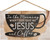 Mini Wall Sign - Morning Give Me Jesus & Coffee