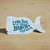 Shape Sign - Love You To The Beach